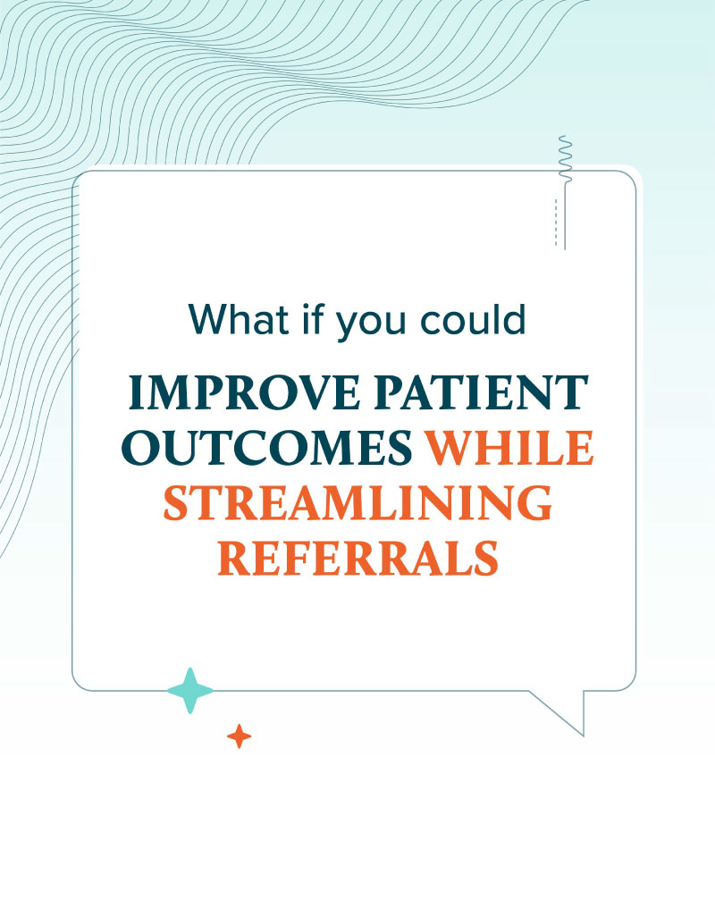 Improve patient outcomes ad
